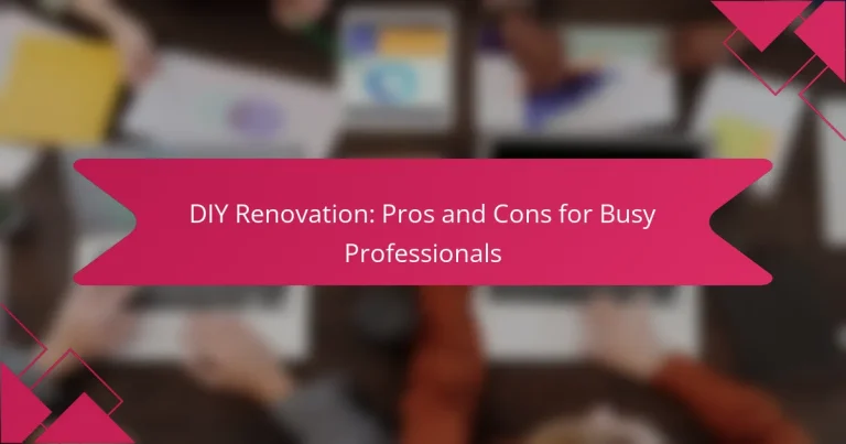 Ristrutturazione Fai-da-te: Pro e Contro per Professionisti Impegnati