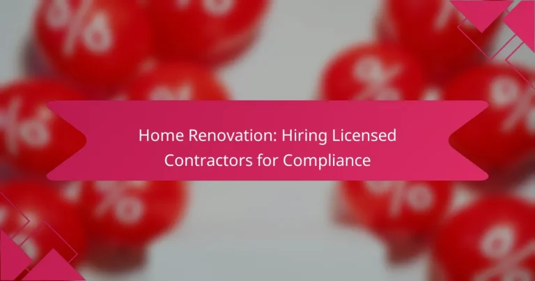 Ristrutturazione Casa: Assumere Appaltatori Licenziati per la Conformità